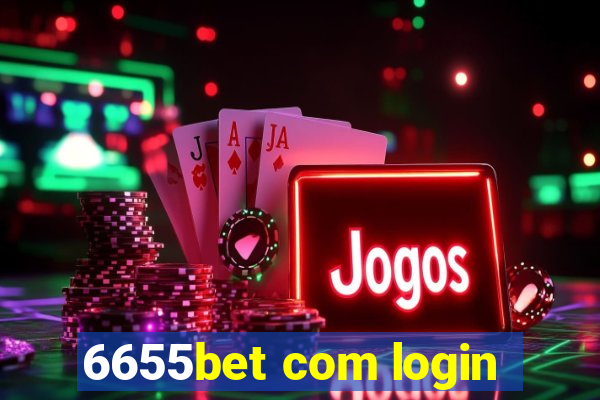 6655bet com login